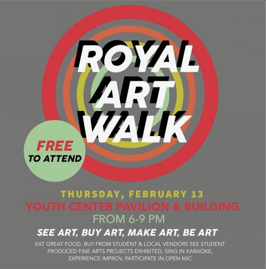 The Royal Art Walk has been rescheduled for Thursday, February 13th.