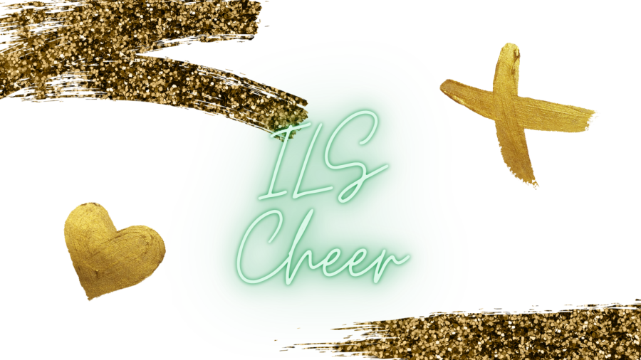 You’ll Always Find Your Way Back Home: ILS Cheer