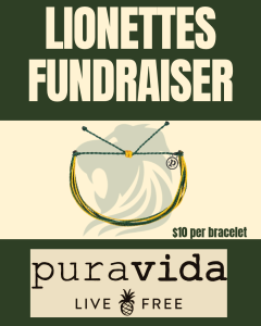 The Lionettes eye-catching fundraiser poster displays the green and gold Pura Vida bracelet.